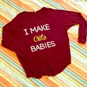💋G&G💋 I make cute babies shirt!